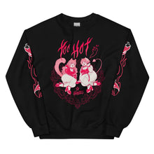 Load image into Gallery viewer, Too Hot Sweatshirt